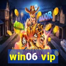 win06 vip